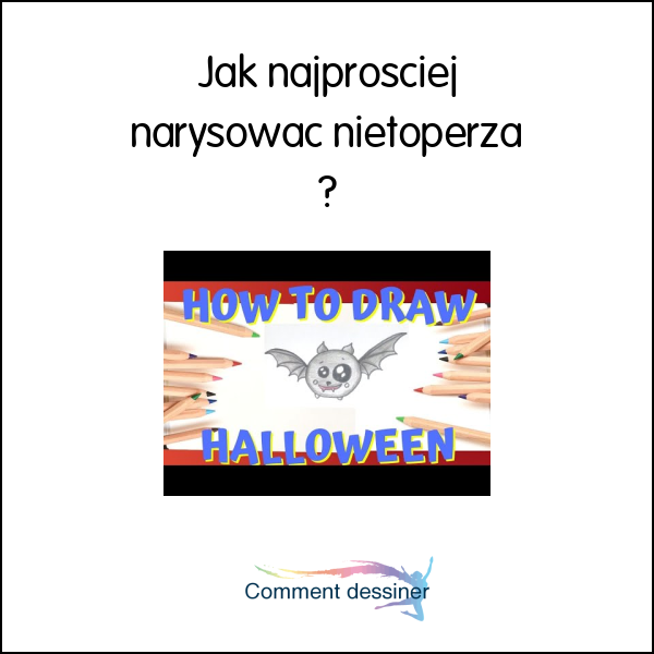 Jak najprościej narysować nietoperza